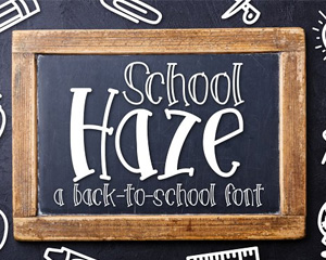 School Haze a Back-to-School Font 25720个性英文字体