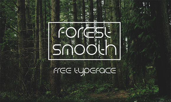 ForestSmooth Typeface英文字体下载1